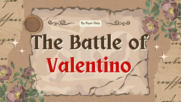 The Battle of Valentino